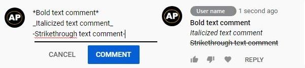 YouTube comment in bold italic and strikethrough style